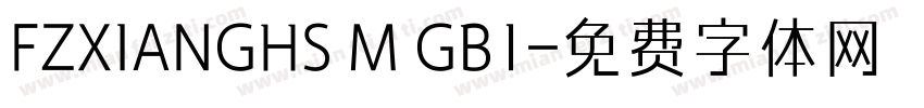 FZXIANGHS M GB1字体转换